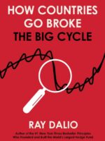 How Countries Go Broke : The Big Cycle