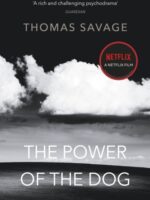 The Power of the Dog : NOW AN OSCAR AND BAFTA WINNING FILM STARRING BENEDICT CUMBERBATCH