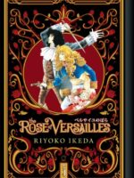 The Rose of Versailles Volume 5 : Volume 5