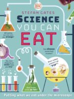 Science You Can Eat : Putting what we Eat Under the Microscope