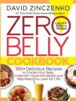 Zero Belly Cookbook : 150+ Delicious Recipes to Flatten Your Belly, Turn Off Your Fat Genes, and Help Keep You Lean for Life!