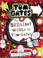 Tom Gates #01: The Brilliant World of Tom Gates