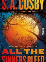 All the Sinners Bleed: A Novel