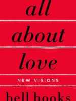 All about Love: New Visions