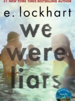 We Were Liars