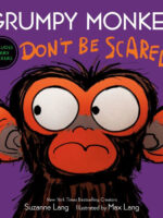 Grumpy Monkey Don't Be Scared: Includes Scary Stickers