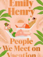 People We Meet on Vacation: Deluxe Edition