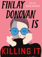 Finlay Donovan Is Killing It