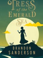 Tress of the Emerald Sea