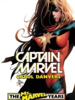Captain Marvel: Carol Danvers - The Ms. Marvel Years Vol. 3