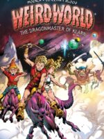Weirdworld: The Dragonmaster Of Klarn