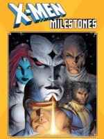 X-men Milestones: Messiah Complex