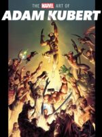 The Marvel Art Of Adam Kubert