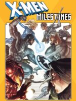 X-Men Milestones: Age of X