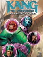 Kang the Conqueror: Only Myself Left to Conquer