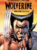 Wolverine By Claremont & Miller: Deluxe Edition