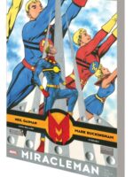 Miracleman By Gaiman & Buckingham: The Silver Age