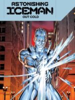 Astonishing Iceman: Out Cold