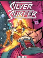 Silver Surfer Epic Collection: Freedom (New Printing)