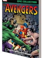 Avengers Epic Collection: Earth's Mightiest Heroes (New Printing)