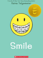 Smile: A Graphic Novel