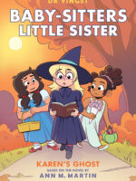 Karen's Ghost: A Graphic Novel (Baby-sitters Little Sister #11)