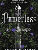 Powerless : TikTok Made Me Buy It! The epic romantasy series taking the world by storm!