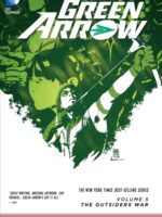 Green Arrow Vol. 5 : The Outsiders War (The New 52)
