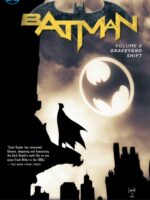 Batman Vol. 6: Graveyard Shift (The New 52)