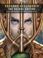 Aquaman : Underworld Deluxe Edition