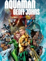 Aquaman by Geoff Johns Omnibus