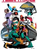 Teen Titans Volume 1 : Full Throttle
