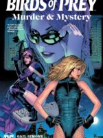 Birds of Prey: Murder and Mystery
