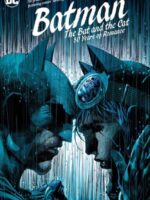 The Bat and the Cat : 80 Years of Romance