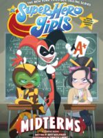 DC Super Hero Girls: Midterms