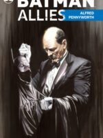 Batman Allies: Alfred Pennyworth