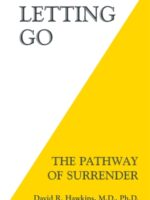 Letting Go : The Pathway of Surrender