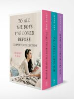 To All The Boys I've Loved Before Boxset