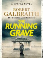 The Running Grave : Cormoran Strike Book 7