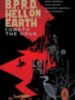 B.p.r.d. Hell On Earth Volume 15: Cometh The Hour