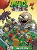 Plants vs. Zombies Volume 8: Lawn of Doom