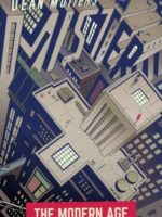 Mister X: The Modern Age