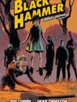 Black Hammer Library Edition Volume 1