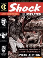 The Ec Archives: Shock Illustrated