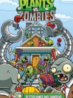 Plants vs. Zombies Volume 15: Better Homes and Guardens
