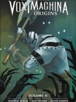 Critical Role: Vox Machina Origins Volume II