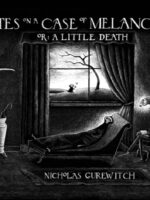 Notes on a Case of Melancholia, or: A Little Death