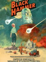 The World of Black Hammer Library Edition Volume 3
