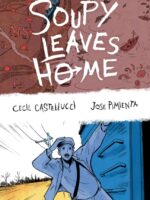Soupy Leaves Home (Second Edition)