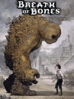 Breath of Bones: A Tale of the Golem